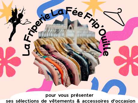 La friperie la Fée Frip'ouille