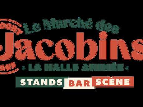 Le Marché des Jacobins