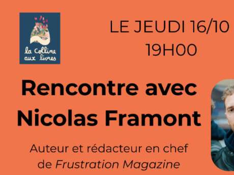 Rencontre avec Nicolas Framont