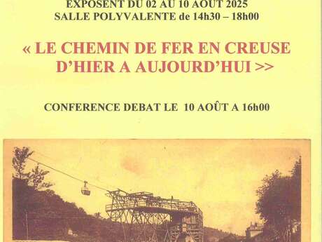 LE CHEMIN DE FER EN CREUSE D'HIER A AUJOURD'HUI