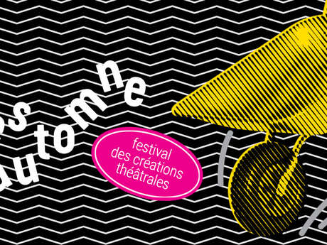 Festival les Zébrures d'Automne - Les Francophonies