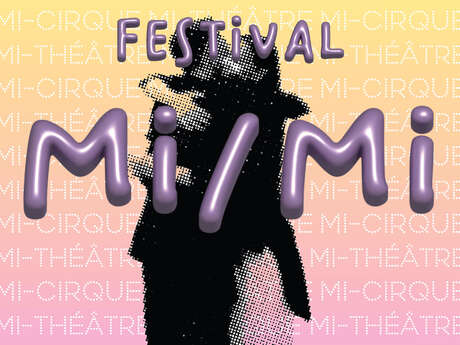 Festival Mi/Mi à Limoges et à Nexon