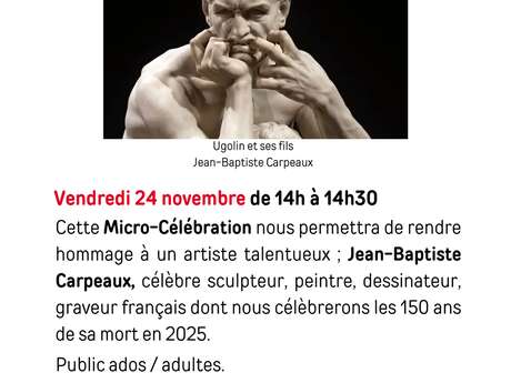 MICRO-FOLIE GUÉRET MICRO-CELEBRATION JEAN-BAPTISTE CARPEAUX