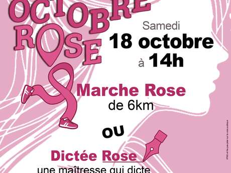 OCTOBRE ROSE : Marche Rose de 6km ou Dictée Rose