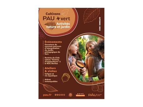 Cultivons Pau + Vert - Activités nature et jardin