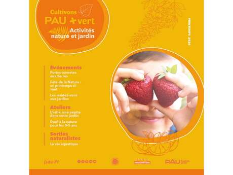 Cultivons Pau + Vert - Activités nature et jardin - Printemps 2026