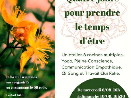 Quatre jours pour prendre le temps d'être