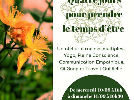 Quatre jours pour prendre le temps d'être