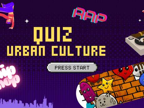 Quiz + Blindtest spécial culture urbaine
