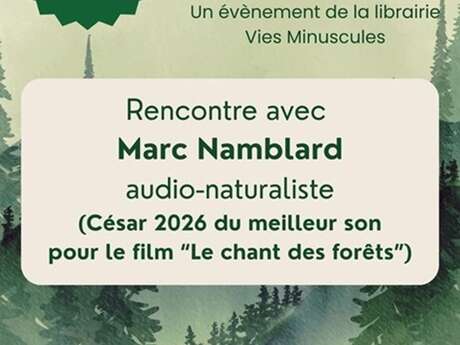 Rencontre avec Marc Namblard
