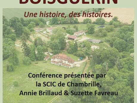 Conférence : BOISGUERIN, une histoire, des histoires.