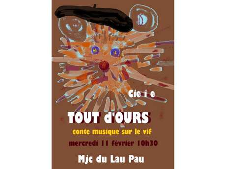 '' Tout d'Ours ''   spectacle conte musique sur le vif