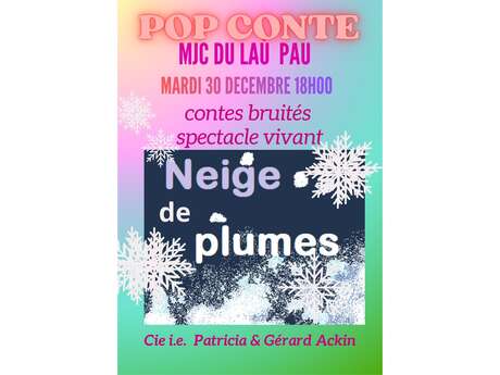 Neige de plumes   conte'spectacle