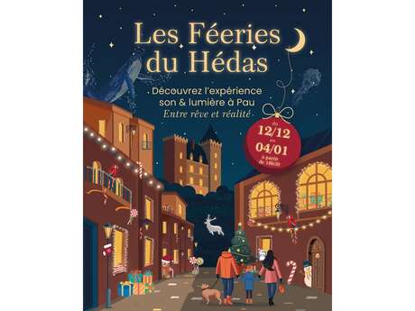 Noël à Pau - Spectacle:"Les fééries du Hédas"