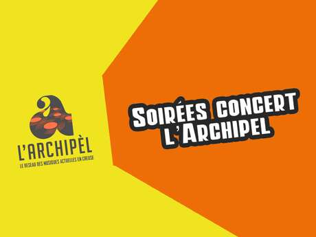 Soirée Concert l'ARCHIPEL