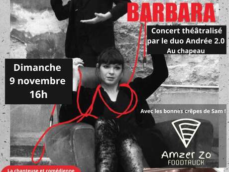 Concert théâtralisé : Sur la route, Barbara