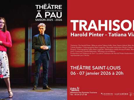 Théâtre à Pau - Trahisons