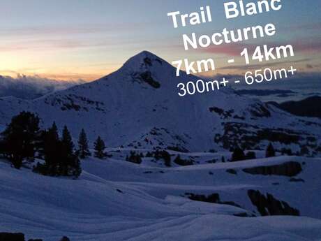 Trail Blanc nocturne