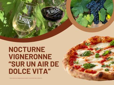 Nocturne vigneronne "Sur un air de dolce vita"