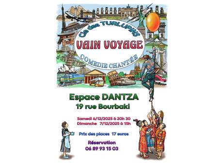 Comédie Chantée  "Vain Voyage"