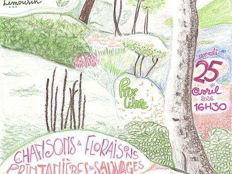 Chansons et Floraisons printanières et sauvages