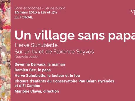 OPPB - Sons et Brioches "Un village sans papas"