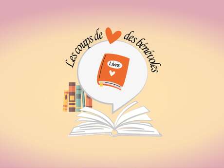 Rendez-vous lecture - les coups de coeur des bénévoles