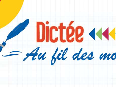 Dictée - Au fil des mots