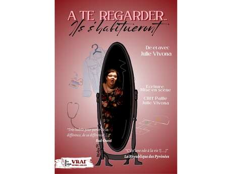 A te regarder... ils s'habitueront