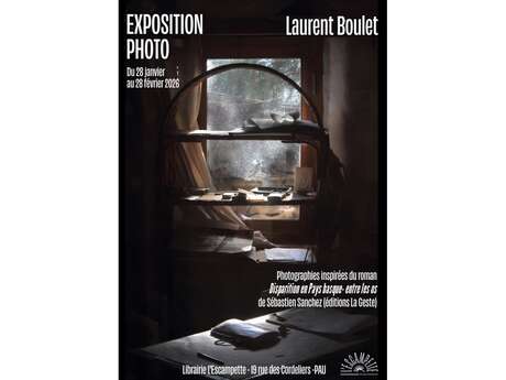 Exposition photo : Laurent Boulet