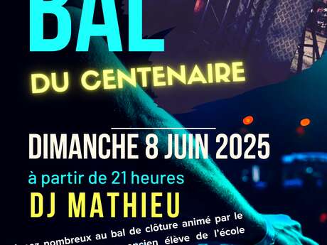 BAL DU CENTENAIRE