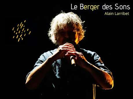 Le berger des sons par Alain Larribet