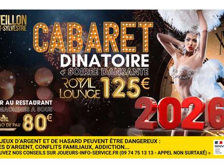 Réveillon Saint Sylvestre - Cabaret dînatoire + soirée dansante