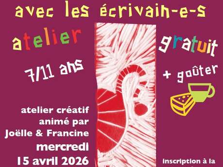 Atelier créatif "Chalino est de retour avec les écrivain-e-s"