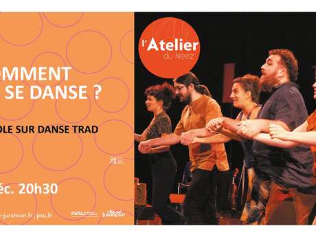 Atelier du Neez - Comment ça se danse?