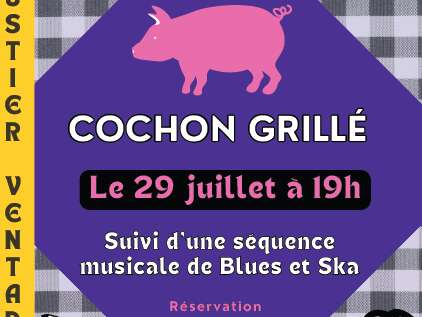 Soirée cochon grillé