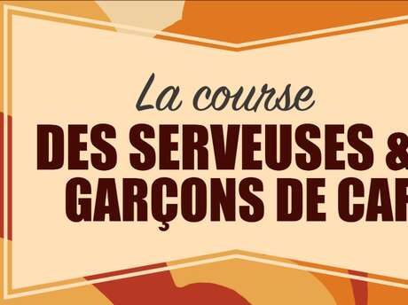 Course des Serveuses & Garçons de Café