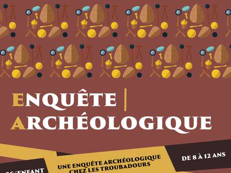 Enquête archéologique au Château de Ventadour Enquête archéologique au Château de Ventadour