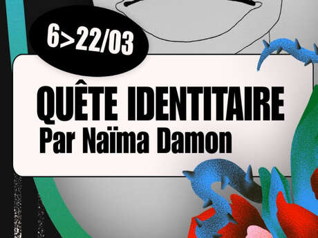 Exposition | Naïma Damon