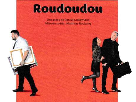 Théâtre, Roudoudou