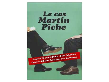 Le cas Martin Piche