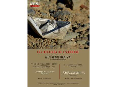 Les ateliers de la compagnie l'Auberge Espagnole