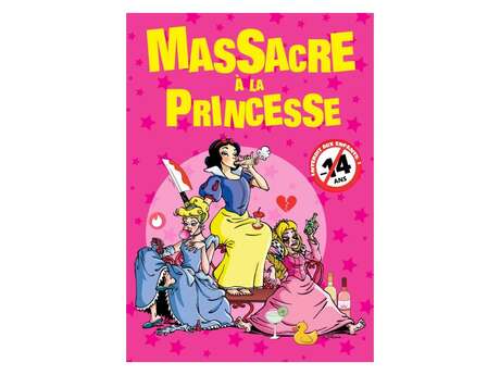 Massacre à la princesse