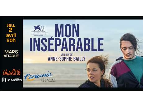 Mars Attaque 2026 - Rencontre / Soirée spéciale : Mon inséparable