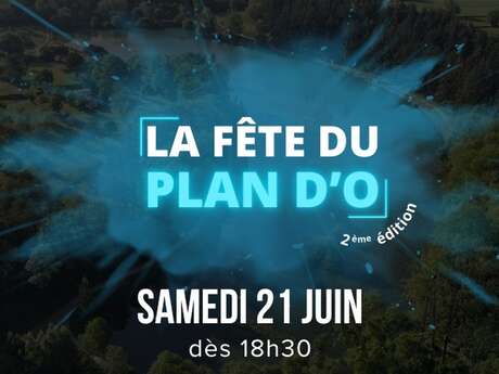 La Fête du Plan d'O