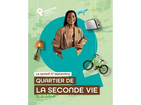 Quartier de la seconde vie