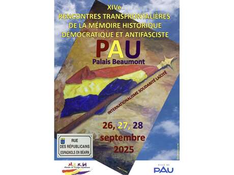 XIVe RENCONTRES TRANSFRONTALIÈRES DE LA MEMOIRE HISTORIQUE