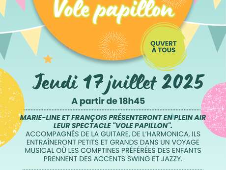 Spectacle ''Vole papillon''