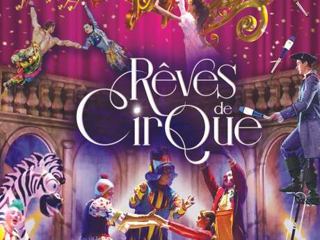 Rêves de Cirque