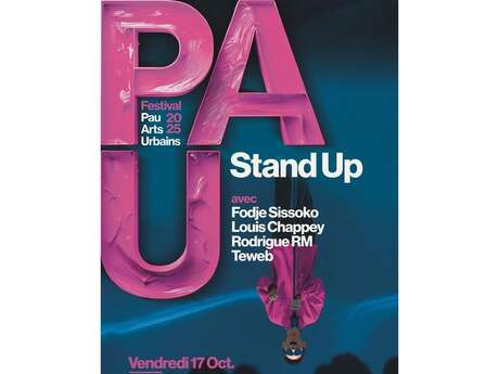 Pau Arts Urbains Festival - Stand Up Pau